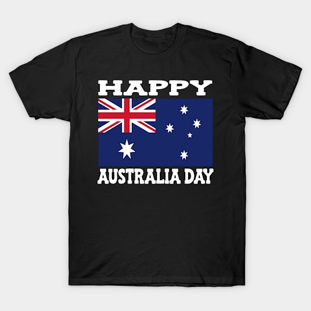 Happy Australia Day Celebrate 2022 Australia Day T-Shirt by Jas-Kei Designs